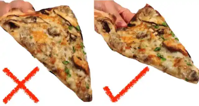 3. Hold Your Pizza Right