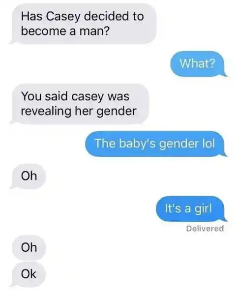 Gender Reveal, or Gender Change?